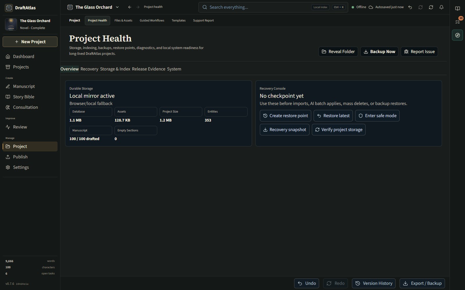 DraftAtlas 0.7.6 Project Health workspace showing local project storage, project totals, restore points, recovery snapshots, storage verification, safe mode, and immediate backup controls.
